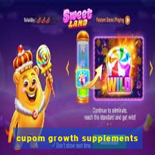 cupom growth supplements